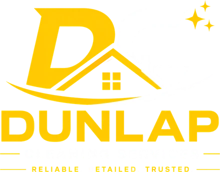 Dunlap Cleaning Services: Reliable. Detailed. Trusted.